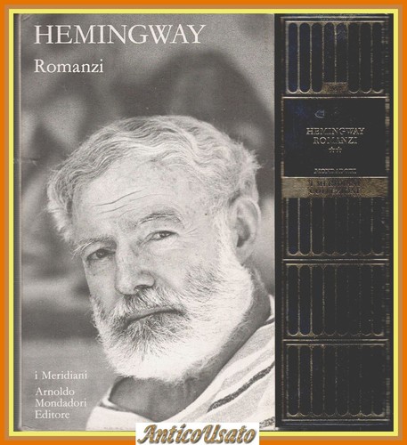 Romanzi ernest hemingway - di,