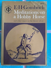 E.H. Gombrich - Meditations on