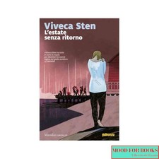 Viveca Sten - L'estate senza ritorno - Marsilio, 2018
