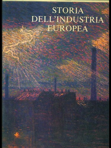 Storia dell industria - storia, dell'industria
