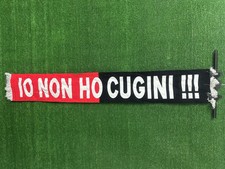 Sciarpa MILAN IO NON HO CUGINI NO INTER Scarf Bufanda Schal Echarp Rare