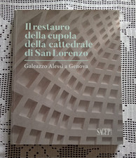 IL RESTAURO DELLA CUPOLA DELLA