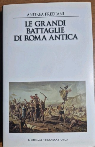 Grandi battaglie roma - grandi,