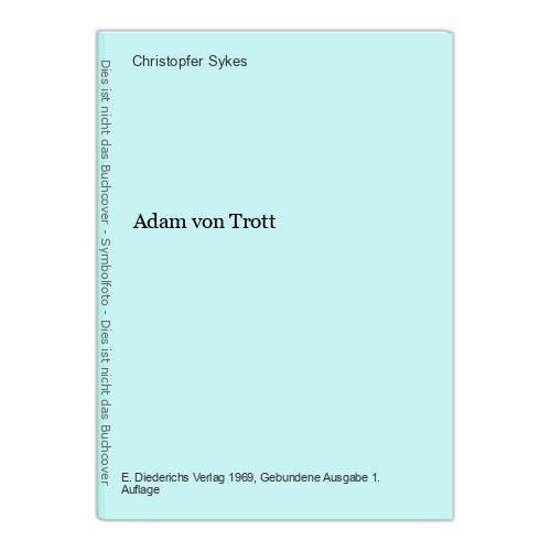 Adam von trott sykes - trott,