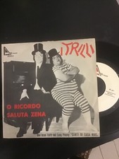 I TRILLI “ O RICORDO - SALUTA ZENA   " ITALY'8?