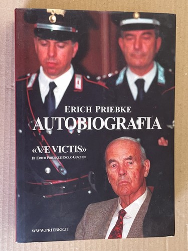 Erich priebke vae victis - -,