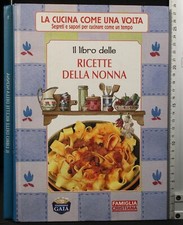 IL LIBRO DELLE RICETTE DELLA