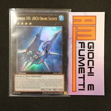 NUMERO 101, ARCA ONORE SILENTE  YUGIOH rara ULTRA ITALIANO