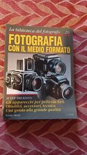 Fotografia con il medio formato  Editrice Reflex