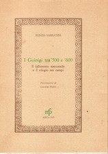 I Guinigi tra '500 e '600 Il fallimento mercantile e il rifugio nei campi