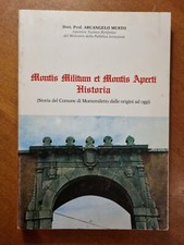 Storia di Montemiletto (AV) - Montis Militum et Montis Aperti Historia - Musto