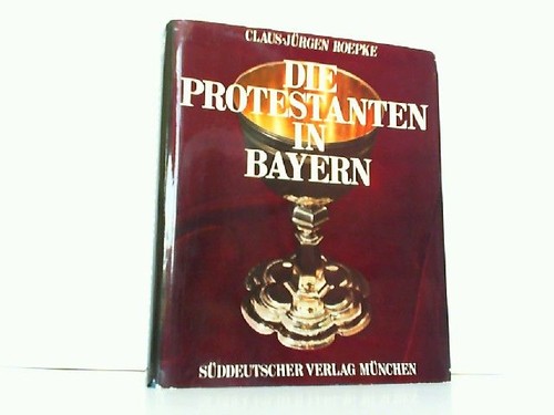 Die protestanten bayern - protestanten, in