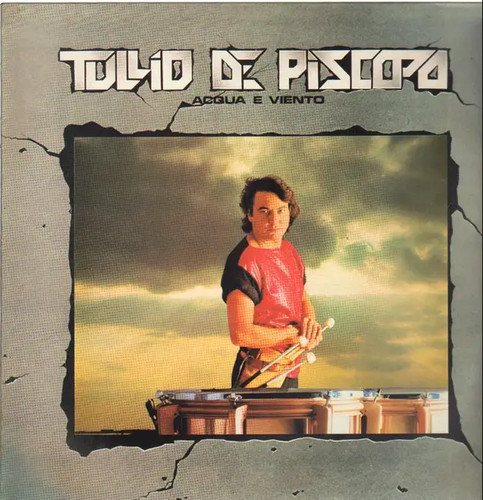 Tullio piscopo acqua e - tullio,