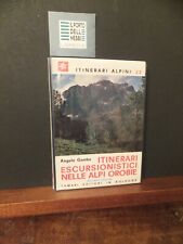 ITINERARI ESCURSIONISTICI NELLE ALPI OROBIE ANGELO GAMBA  TAMARI ED. 1978