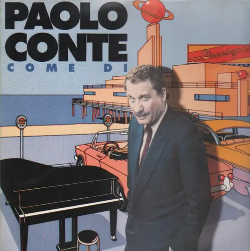 Paolo conte come near - conte, "come