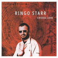 Ringo Starr - Choose Love -