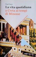 La vita quotidiana a Creta ai