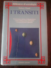 ROBERT HAND - I TRANSITI - BIBLIOTECA DI ASTROLOGIA - ARMENIA - PRIMA EDIZIONE