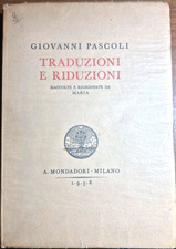 TRADUZIONI E RIDUZIONI di Giovanni Pascoli 1938 Mondadori Libro raccolte Maria