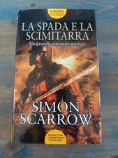 LA SPADA E LA SCIMITARRA SIMON SCARROW NEWTON COMPTON ED-Z31