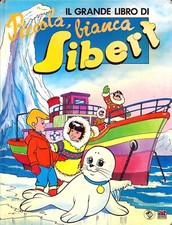 Rossana Guarnieri - IL GRANDE LIBRO DI PICCOLA, BIANCA SIBERT - AMZ