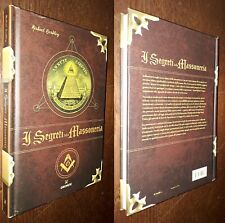 I segreti della Massoneria, Michael Bradley, 1°Ed. Gremese 2007.  