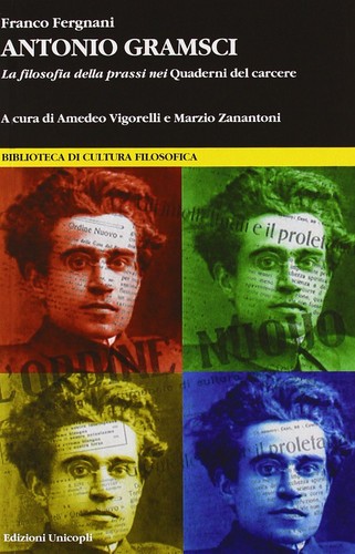 Antonio gramsci filosofia - gramsci.,