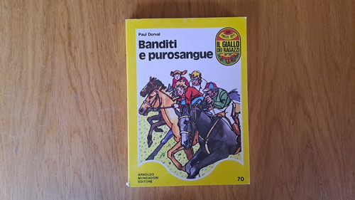 Paul dorval banditi e - "banditi,