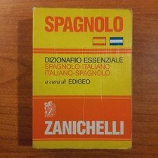 Dizionario essenziale spagnolo-italiano, italiano-spagnolo - Edigeo - Zanichelli