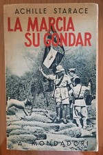 ACHILLE STARACE LA MARCIA SU