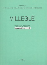 Villeglé transparences - villeglÉ.,