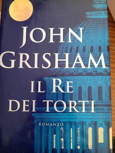 Libro john grisham il re - di,
