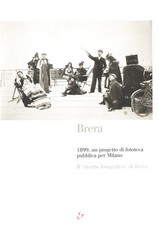 Brera. 1899, un progetto di