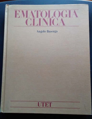 Ematologia clinica angelo - ematologia,