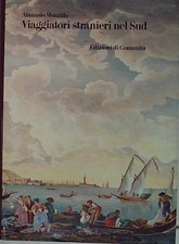 VIAGGIATORI STRANIERI NEL SUD