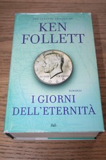 Ken Follett I Giorni dell'Eternità Mondolibri 2014 Copertina Rigida
