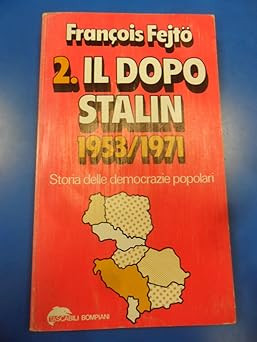 Dopo stalin 1953 1971 - dopo, 1953/1971