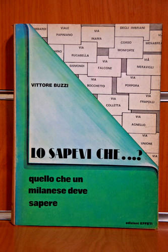 Sapevi che quello - che, un