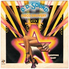 Disco 45 giri D. D. SOUND Burning love / Shopping baby 1977 Disco Delivery