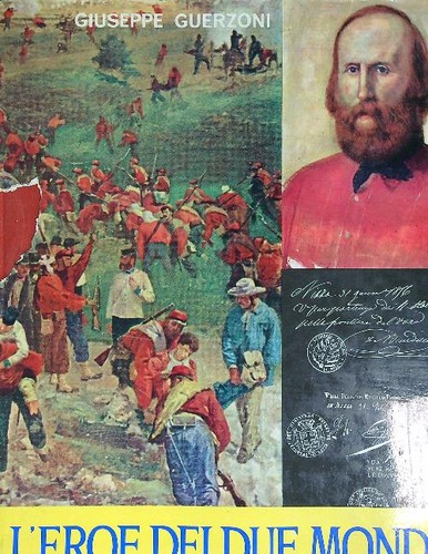 Eroe dei due mondi guerzoni - l'eroe,