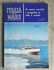 Italia sul mare rivista nautica illustrata n.7 luglio 1962
