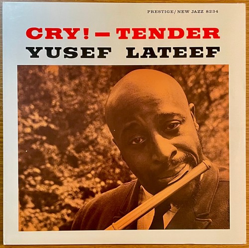 Yusef lateef cry tender - cry!,