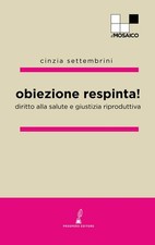 Libri obiezione respinta - libri,