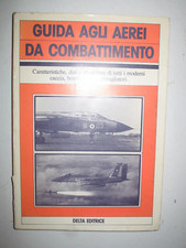 GUIDA AGLI AEREI DA COMBATTIMENTO-CARATTERISTICHE,DATI MODERNI BOMBARDIERI++FOTO
