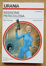 Urania 1197 Missione pericolosa Paul Preuss 24 1 1993 OTTIMO