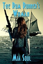THE RUM RUNNER'S WOMAN By Mia