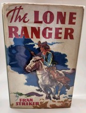 THE LONE RANGER: RARE 1936 EDITION by Gaylord DuBois (Book) 
