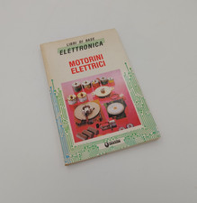 Motorini elettrici - Collana Libri di base Elettronica (Jackson, 1988) O3