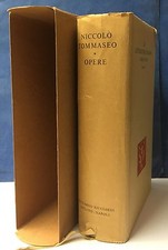 52693 Letteratura Italiana Ricciardi ed. - Niccolò Tommaseo Opere vol.55