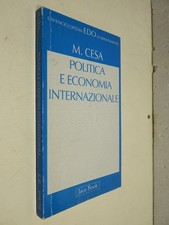 POLITICA E ECONOMIA INTERNAZIONALE EDO 93 Marco Cesa Introduzione alle teorie di